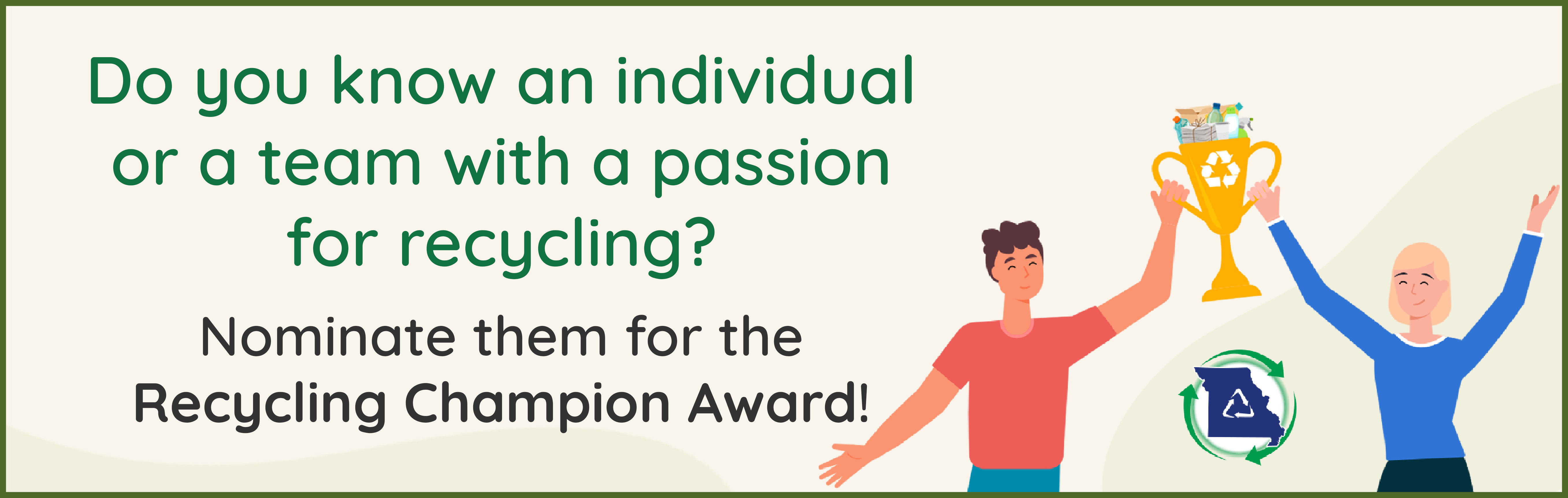 Recycling Champion Award Nominations